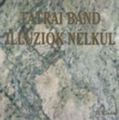 Tátrai Band: A bulinak vége