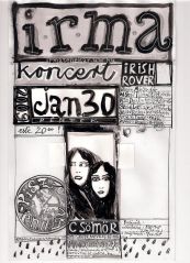 IRMA koncert 2009. január 30-án pénteken 21 órától a csömöri Petőfi Sándor Művelődési Ház Pince Tanyájában